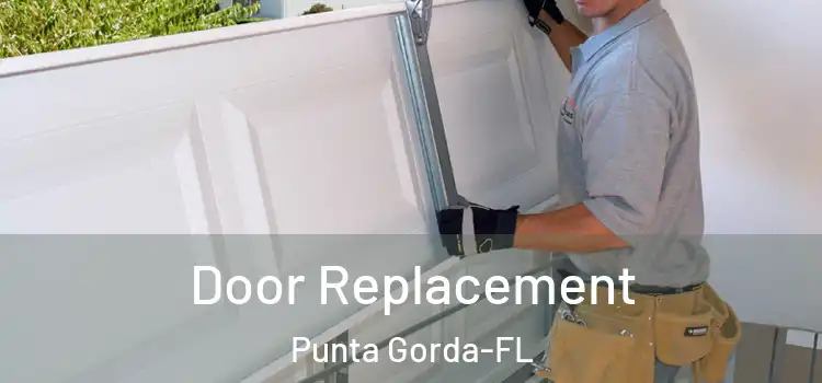 Door Replacement Punta Gorda-FL