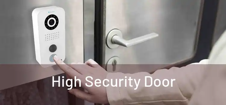  High Security Door 